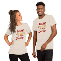 Thanks & Giving  Season Short-Sleeve Unisex T-Shirt.